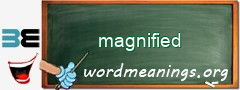 WordMeaning blackboard for magnified